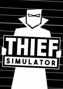 Thief Simulator