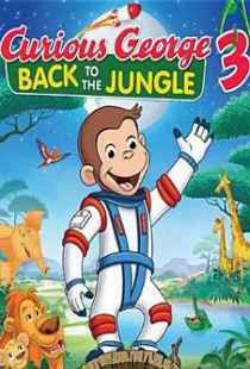 Curious George 3: Back to the Jungle