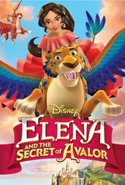 Elena of Avalor: Elena and the Secret of Avalor(The Pilot, Before the Pilot) (Dual Audio)