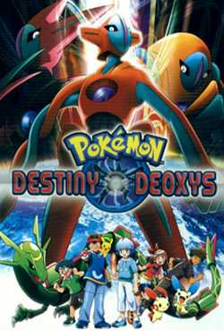 Pok?mon the Movie: Destiny Deoxys (Hindi Dubbed)