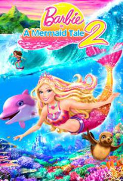 Barbie in a Mermaid Tale 2 - Dual Audio