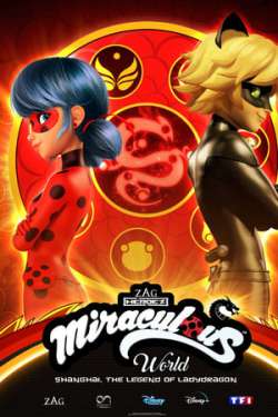 Miraculous: Tales of Ladybug & Cat Noir