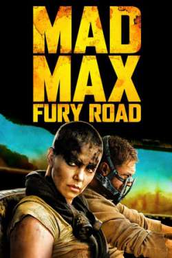 Mad Max: Fury Road (Dual Audio)
