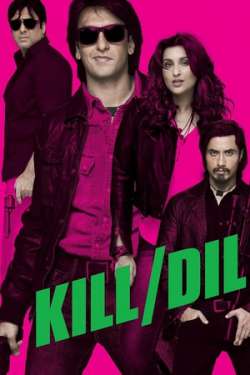 Kill Dil