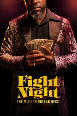 Fight Night: The Million Dollar Heist : Round Three: Black Vegas (Dual Audio)