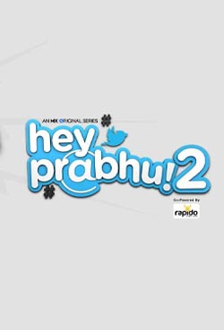 Hey Prabhu!