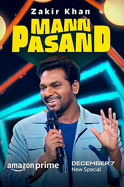 Zakir Khan : Mann Pasand