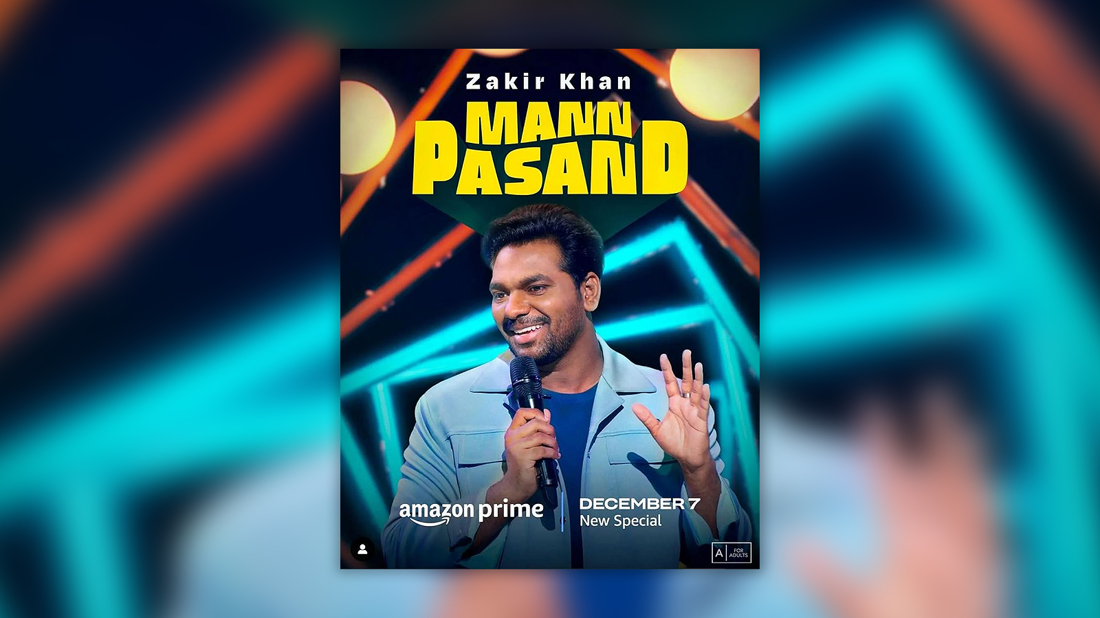 Zakir Khan : Mann Pasand