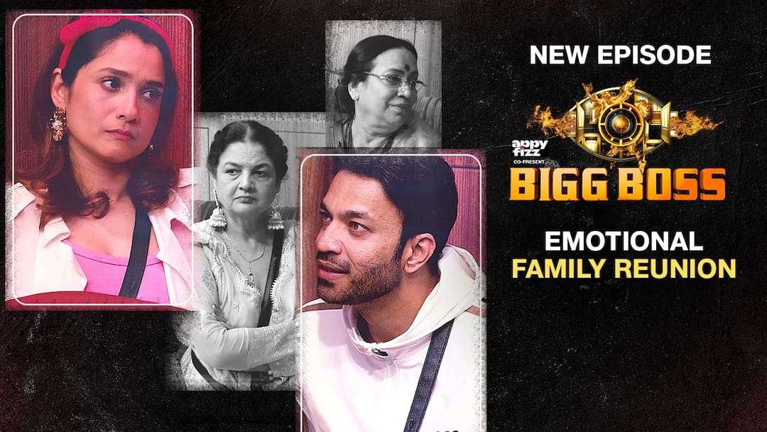 Bigg Boss : Emotional Family Reunion
