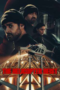 The Helicopter Heist (Dual Audio)