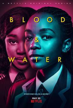 Blood & Water ( Season Finale )