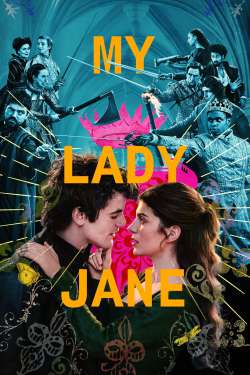My Lady Jane (Dual Audio)