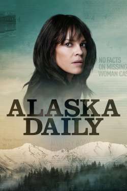 Alaska Daily : I Have No Idea What You're Talking About, Eileen