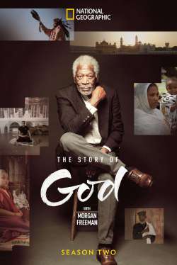 The Story of God with Morgan Freeman