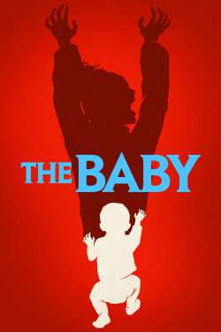 The Baby : The Bulldozer
