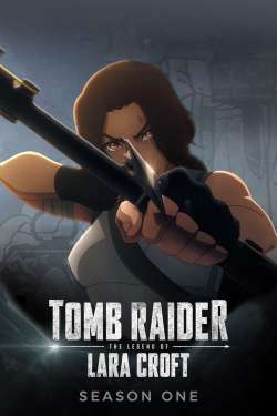 Tomb Raider: The Legend of Lara Croft (Dual Audio)