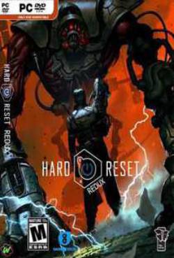 Hard Reset Redux