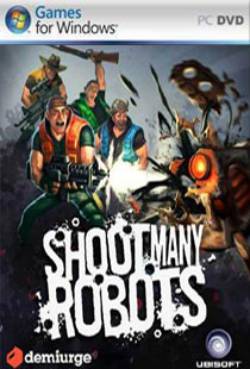 Shoot Many Robots - PC iso