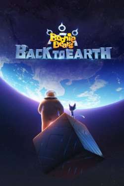 Boonie Bears: Back to Earth (Dual Audio)