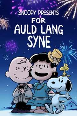 Snoopy Presents: For Auld Lang Syne (Dual Audio)