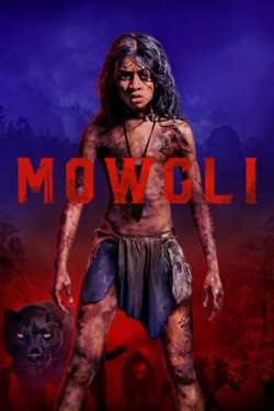 Mowgli: Legend of the Jungle (Dual Audio)