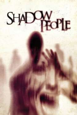 Shadow People - The Door