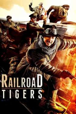 Railroad Tigers (Hindi Dubbed)