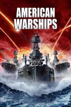American Battleship - American Warships (Dual Audio)