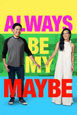 Always Be My Maybe (Dual Audio)