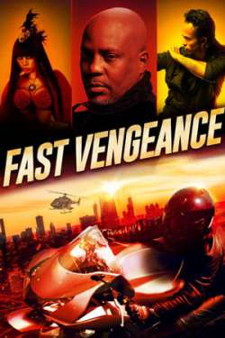 Fast Vengeance (Dual Audio)