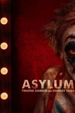 Asylum: Twisted Horror and Fantasy Tales (Dual Audio)