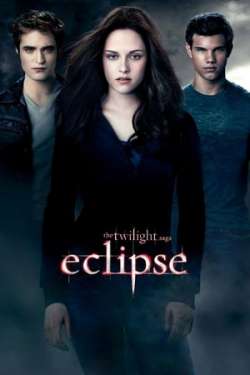 The Twilight Saga: Eclipse (Dual Audio)