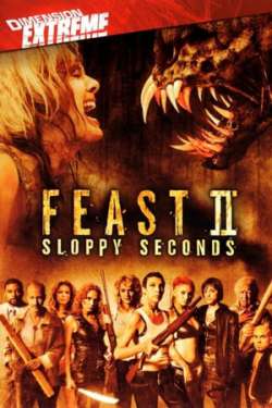 Feast II: Sloppy Seconds