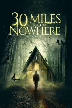 30 Miles from Nowhere (Hindi Dubbed)