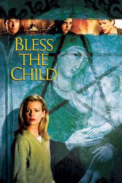 Bless the Child (Dual Audio)