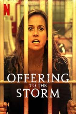 Offering to the Storm (Hindi Dubbed)