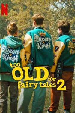 Too Old for Fairy Tales 2 (Dual Audio)