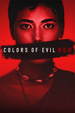 Colors of Evil: Red (Dual Audio)