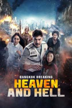 Bangkok Breaking: Heaven and Hell (Dual Audio)