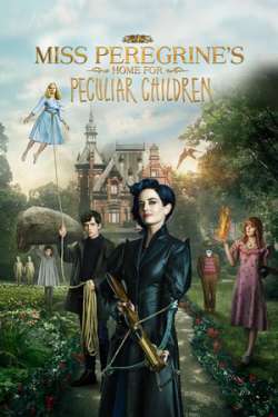 Miss Peregrine's Home for Peculiar Children (Dual Audio)