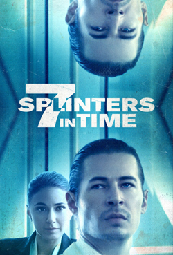7 Splinters in Time