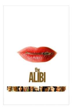The Alibi - Lies and Alibis