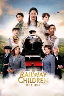 The Railway Children Return