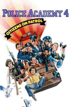 Police Academy 4 : Citizens on Patrol