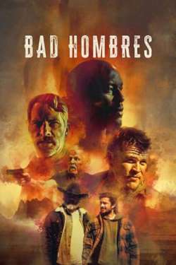 Bad Hombres