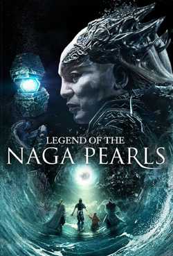 Legend of the Naga Pearls (Dual Audio)