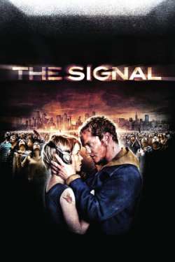 The Signal (Dual Audio)