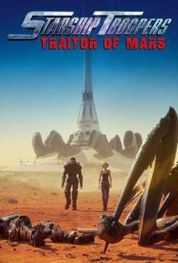 Starship Troopers: Traitor of Mars (Dual Audio)