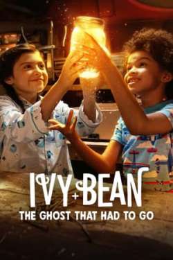 Ivy + Bean: The Ghost That Had to Go (Dual Audio)