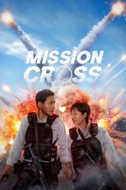 Mission: Cross (Dual Audio)